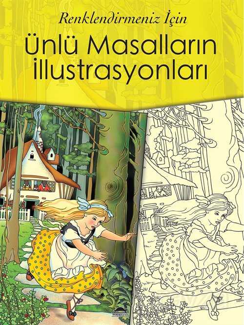 Renklendirmeniz İçin Ünlü Masalların İllüstrasyonları - 1