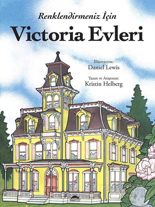 Renklendirmeniz İçin Victoria Evleri - Maya Kitap