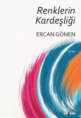 Renklerin Kardeşliği - 1