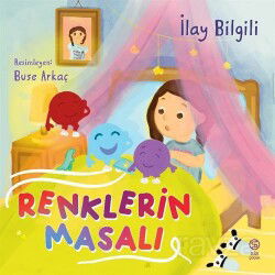 Renklerin Masalı - Sia Kitap