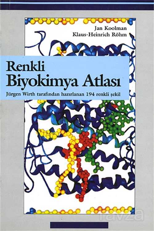 Renkli Biyokimya Atlası - Nobel Tıp Kitabevleri