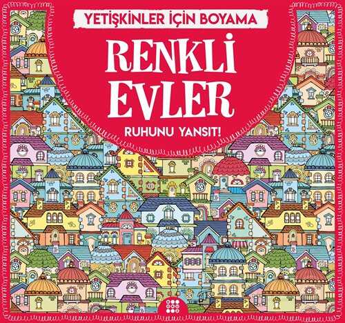 Renkli Evler / Yetişkinler İçin Boyama - Dokuz Yayınları (Konya)