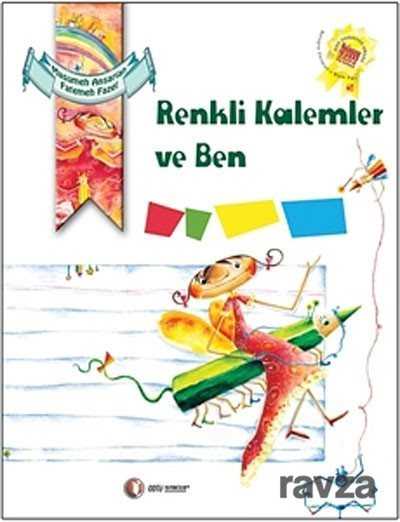 Renkli Kalemler ve Ben - 1