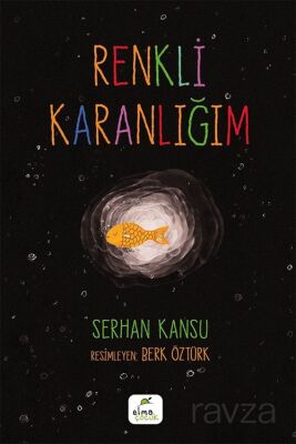 Renkli Karanlığım - 1