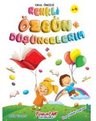 Renkli Özgün Düşüncelerim - Yumurcak Yayınları