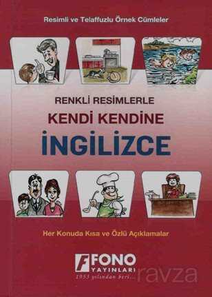 Renkli Resimlerle Kendi Kendine İngilizce - Fono Yayınları