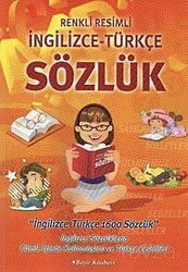 Renkli Resimli İngilizce-Türkçe Sözlük - Beşir Kitabevi