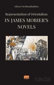 Representation of Orientalism in James Morier's Novels - 1