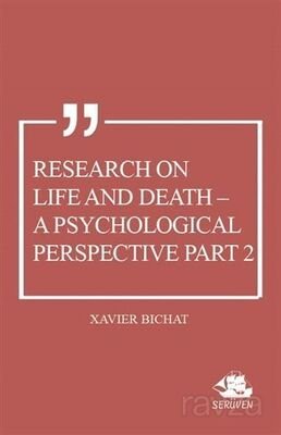 Research on Life and Death - A Psychological Perspective Part 2 - 1