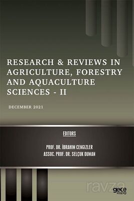 Research - Reviews in Agriculture, Forestry and Aquaculture Sciences - II / December 2021 - 1
