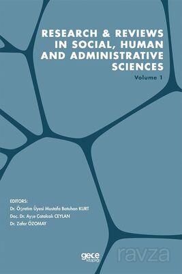 Research - Reviews in Social, Human and Administrative Sciences Volume 1 - 1