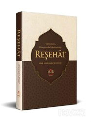 Reşehat Tercümesi (Allah Dostlarından Mankıbeler) - İsmailağa Yayınları