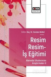 Resim Resim-İş Eğitimi Alanında Uluslararası Araştırmalar II - Eğitim Kitabevi