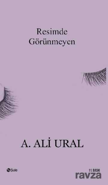 Resimde Görünmeyen - Şule Yayınları