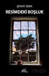 Resimdeki Boşluk - Asi Kitap - Kampanya