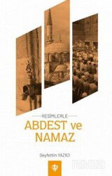 Resimlerle Abdest Ve Namaz Orta Boy - Diyanet Vakfı Yayınları