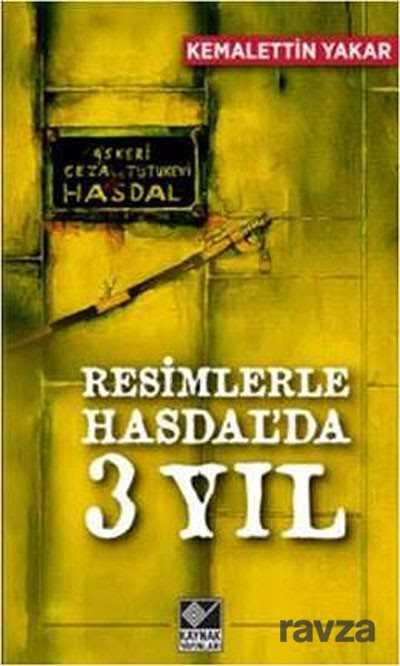 Resimlerle Hasdal'da 3 Yıl - Kaynak Yayınları