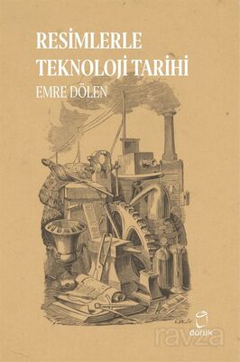 Resimlerle Teknoloji Tarihi - 1