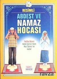 Resimli Abdest ve Namaz Hocası (Cep Boy) - Saadet Yayınevi