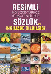 Resimli İngilizce-Türkçe / Türkçe-İngilizce Sözlük ve İngilizce Dilbilgisi - Parıltı Yayıncılık
