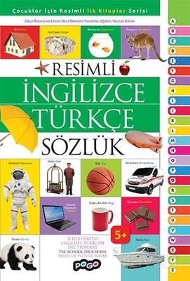 Resimli İngilizce Türkçe Sözlük / Çocuklar İçin Resimli İlk Kitaplar Serisi - 1