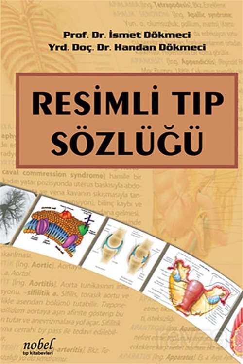 Resimli Tıp Sözlüğü - Nobel Tıp Kitabevleri