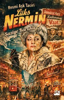 Resmi Aşk Taciri Lüks Nermin - 1