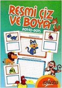 Resmi Çiz Ve Boya - Dot-To-Dots - Çocuk Gezegeni