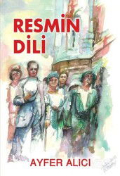 Resmin Dili - Tunç Yayıncılık