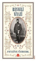 Resneli Niyazi - Kırmızı Kedi Yayınevi