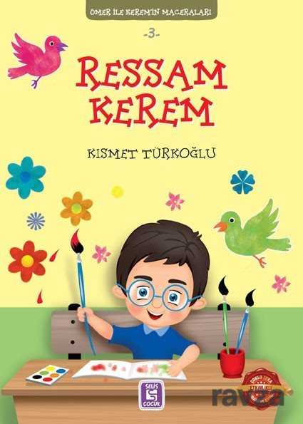 Ressam Kerem / Ömer ile Kerem'in Maceraları 3 - 1