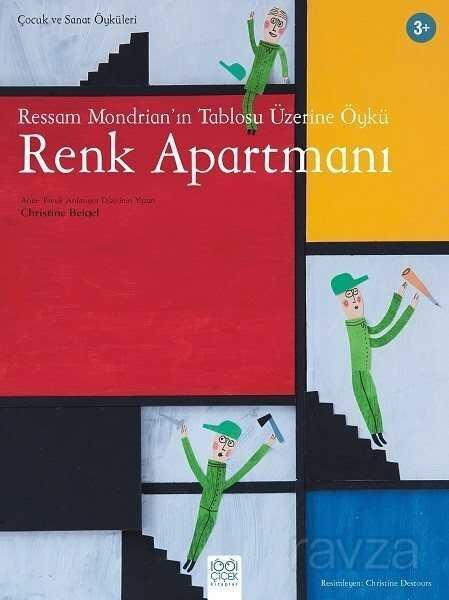 Ressam Mondrian'ın Tablosu Üzerine Öykü: Renk Apartmanı - 1