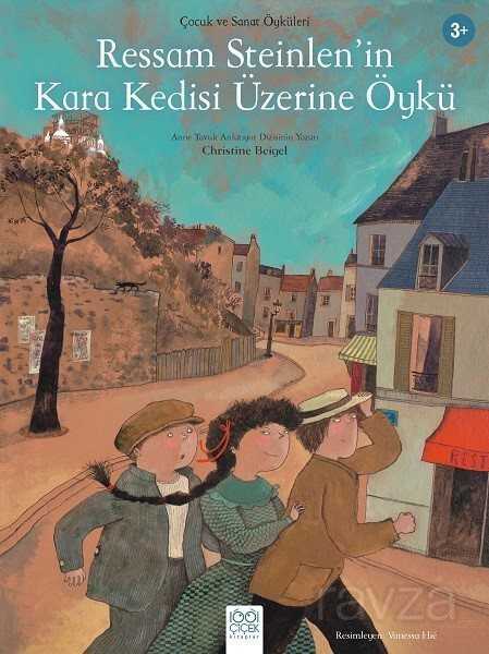 Ressam Steinlen'in Kara Kedisi Üzerine Öykü - 1001 Çiçek Kitaplar