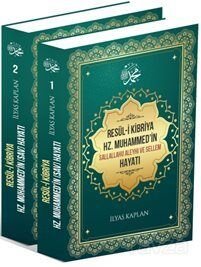 Resül-i Kibriya Hz. Muhammed'in Sallallahu Aleyhi ve Sellem Hayatı (2 Cilt) - 1