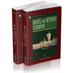 Resul ve Sünnet Üzerine - Mavi Sıla Yayınevi