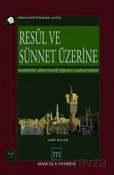Resul ve Sünnet Üzerine Testlerle Alternatif Eğitim Çalışmaları (2 Cilt Takım) - Mavi Sıla Yayınevi