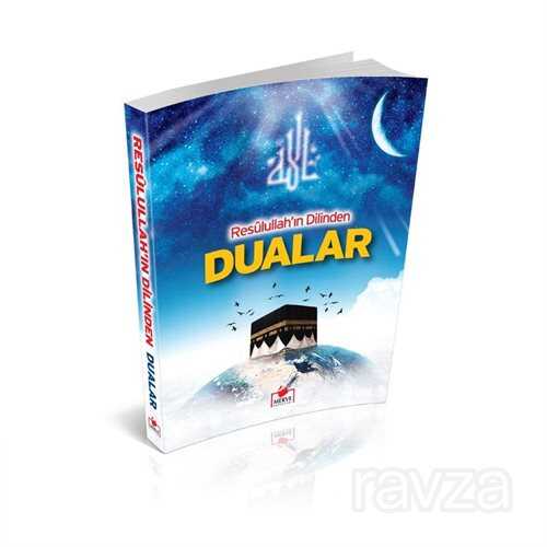 Resulullah'ın Dilinden Dualar - Merve Yayınları