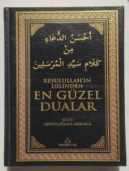 Resulullah’ın Dilinden En Güzel Dualar (Ciltli-Özel Baskı) - 2