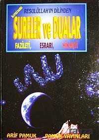 Resulüllah'ın Dilinden Sureler ve Dualar, Fazileti, Esrarı, Hikmeti (Dua-031/P25) Büyük Boy - 1