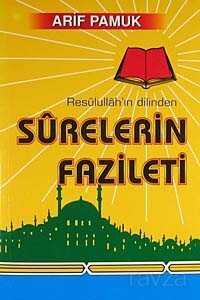 Resulullah’ın Dilinden Surelerin Fazileti (042) - 1