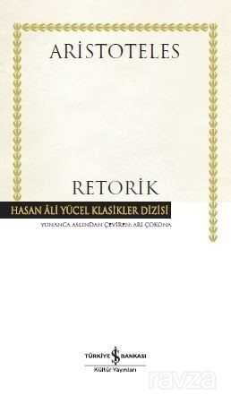 Retorik (Karton Kapak) - İş Bankası Yayınları