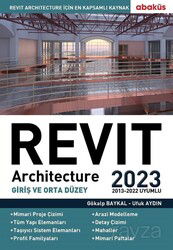 Revit Architecture (Giriş ve Orta Düzey) 2023 - Abaküs Kitap