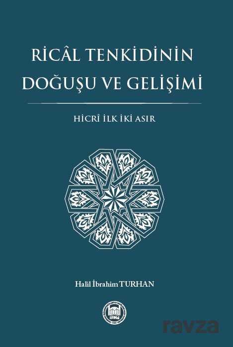Rical Tenkidinin Doğuşu ve Gelişimi - M.Ü. İlahiyat Fak. Vakfı Yayınları