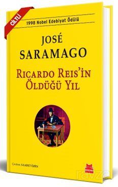 Ricardo Reis'in Öldüğü Yıl (Ciltli) - 1