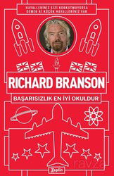 Richard Branson : Başarısızlık En İyi Okuldur - Zeplin