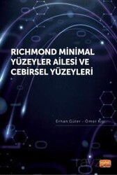Richmond Minimal Yüzeyler Ailesi ve Cebirsel Yüzeyleri - Nobel Bilimsel