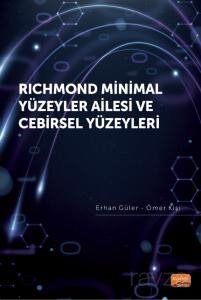 Richmond Minimal Yüzeyler Ailesi ve Cebirsel Yüzeyleri - 1