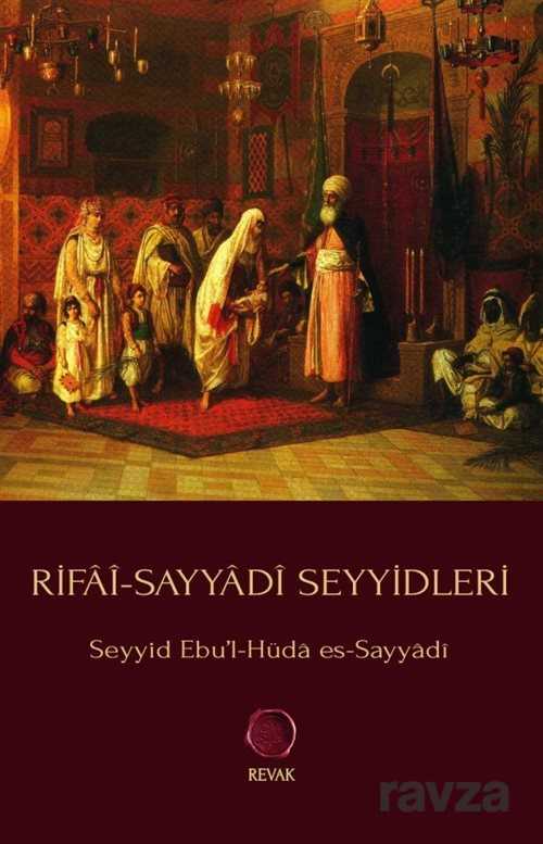 Rifai-Sayyadi Seyyidleri - Revak Kitabevi