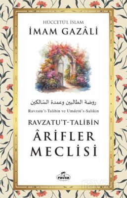 Ârifler Meclisi Ravzatu’t-Talibin - 1