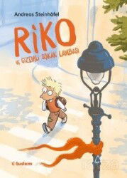 Riko ve Gizemli Sokak Lambası - Tudem Yayınevi